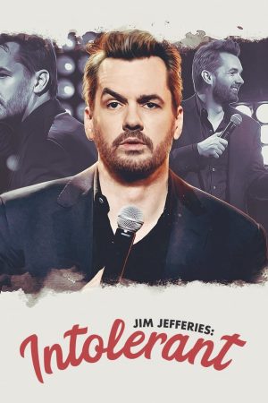 Jim Jefferies: Không khoan dung